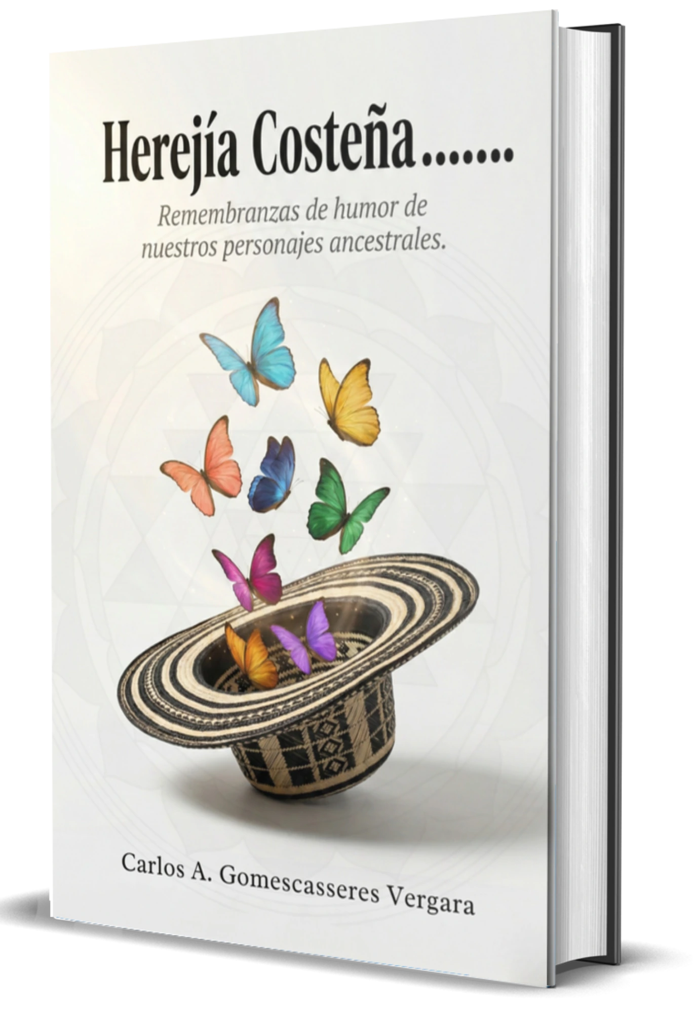 Libro Herejía Costeña — Carlos A. Gomescasseres Vergara